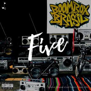 Five(with Ragnar, Revers3e, Peis, Mc Trappy & Loss Tower) (Explicit)