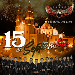 Banda Lirio - 15 de Septiembre