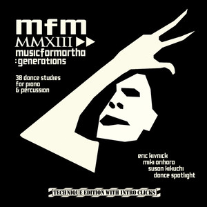 Musicformartha: Generations (Technique Edition with Intro Clicks)