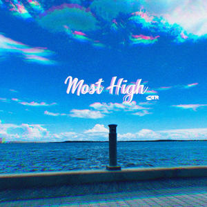 Most High (Explicit)