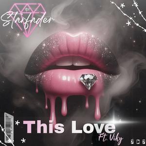 This Love (feat. Viky) (ver Infinity Bass)