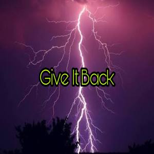 Give It Back