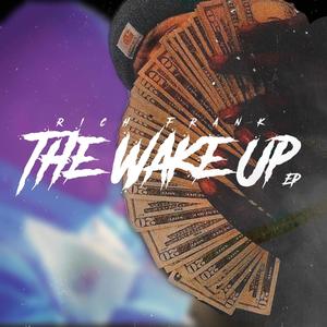 The Wake Up Ep (Explicit)