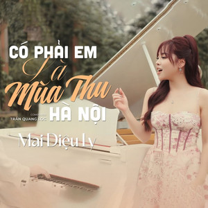 Có Phải Em Là Mùa Thu Hà Nội