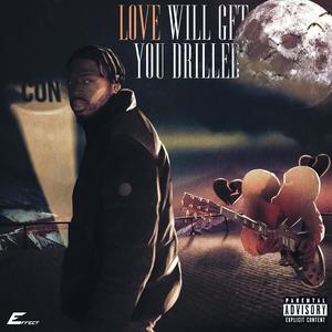 Love Will Get You Drilled (Explicit)