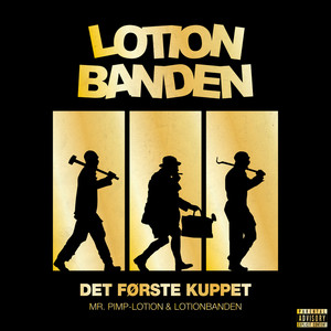 Det Første Kuppet (Explicit)