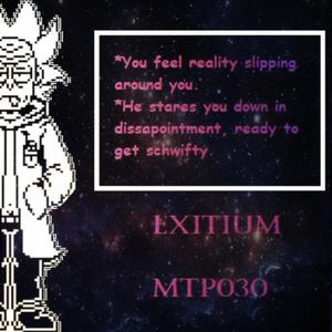 EXITIUM [Destroyed Realities]