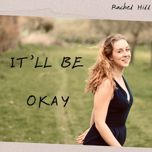 It'll Be Okay