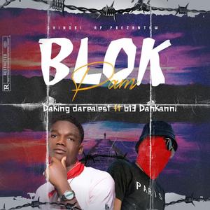 blok pam (feat. B13 Dan kanni) [Explicit]