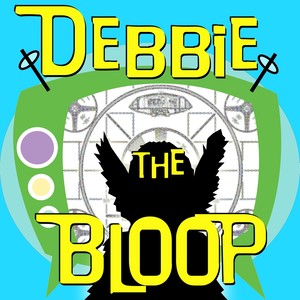 debbiethebloop