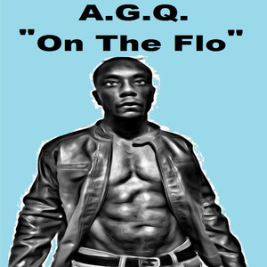 On the Flo (Explicit)