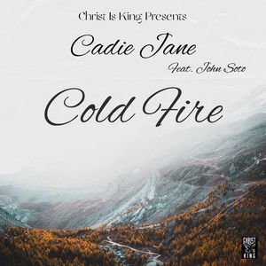 Cold Fire (feat. John Soto)