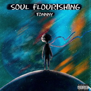 Soul Flourishing (Explicit)