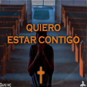 Quiero Estar Contigo