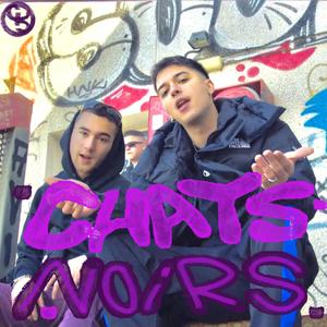 CHATS NOIRS (feat. BoloEscorial) (Explicit)