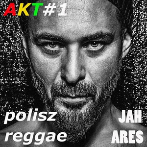 Polisz Reggae AKT#1