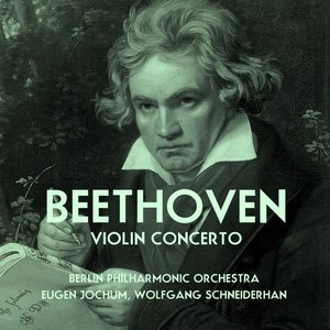 Beethoven: Violin Concerto