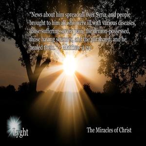 The Miracles of Christ