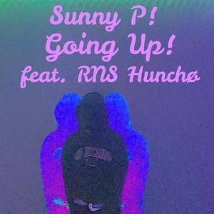 Going Up! (feat. RNS Hunchø)