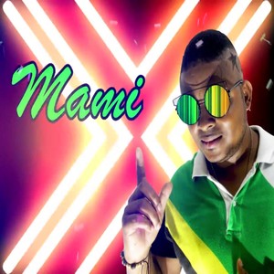 Mami está buena (Explicit)