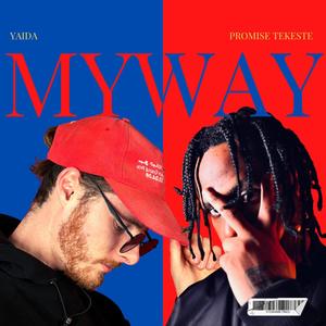 My Way (Explicit)