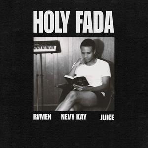 Holy Fada (feat. Nevykay & Juicymusic)
