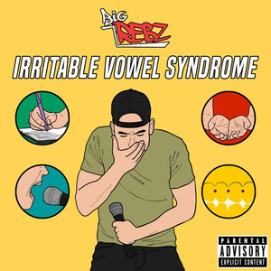 Irritable Vowel Syndrome (Explicit)