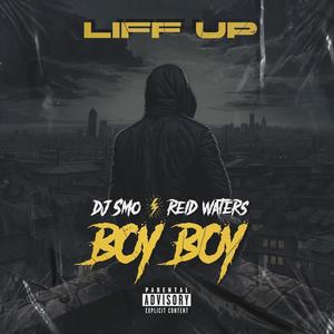 Liff Up (Explicit)