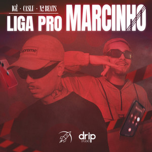 Liga Pro Marcinho (Explicit)