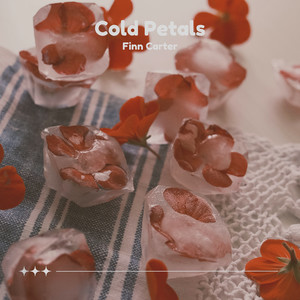 Cold Petals