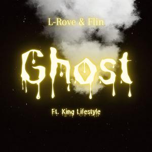 GHOST (feat. L!FESTYLE) (Explicit)