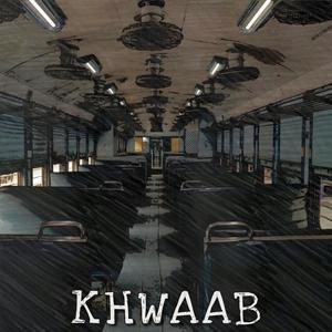 KHWAAB(feat. Sidd UK)