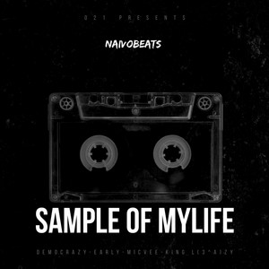 Sample of My Life (Explicit)