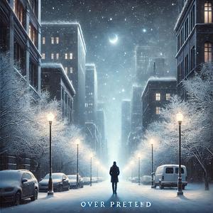 Over pretend (Feat. Tay Song)