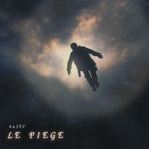 LE PIÈGE