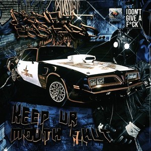 Keep Ur Mouth Shut (Explicit)