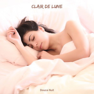 Clair de Lune: Musique Relaxante