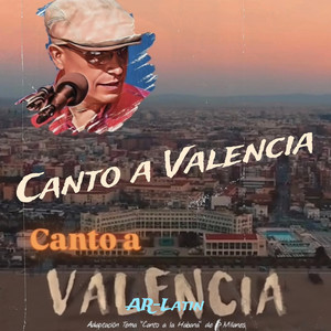 Canto a Valencia