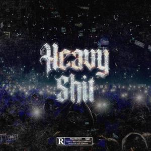 Heavy **** (Explicit)