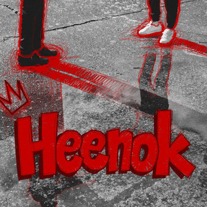 Heenok (Explicit)
