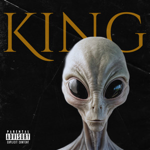 King (Explicit)