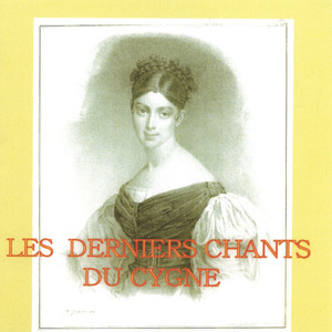 THE SWAN SONG:Les Derniers Chants Du Cygne