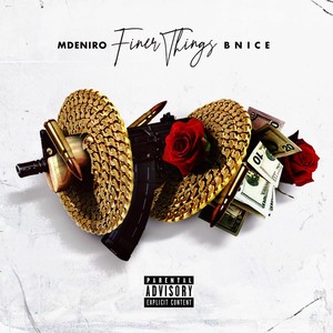 Finer Things (feat. Bnice)