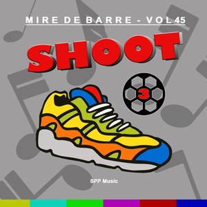 Mire de Barre, Vol. 45 (Shoot 3)