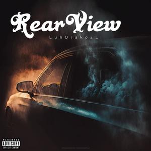 Rearview (Explicit)