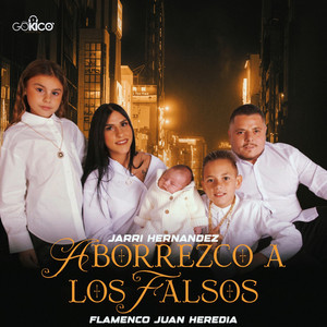 Aborrezco a los Falsos