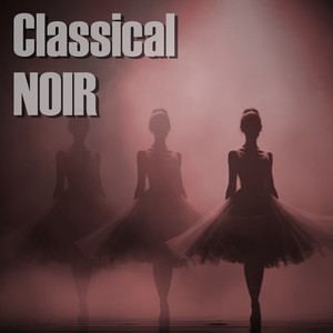 Classical Noir