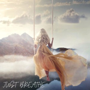 Just Breathe