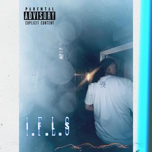I.F.L.S (Explicit)