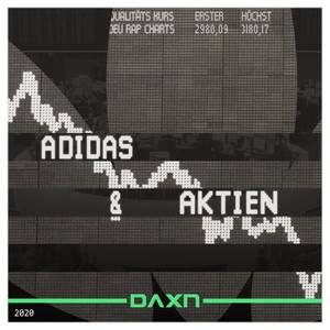Adidas & Aktien (Explicit)